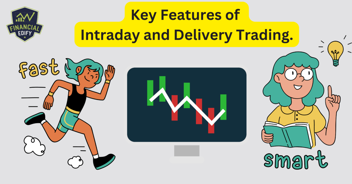 intraday kare ya delivery